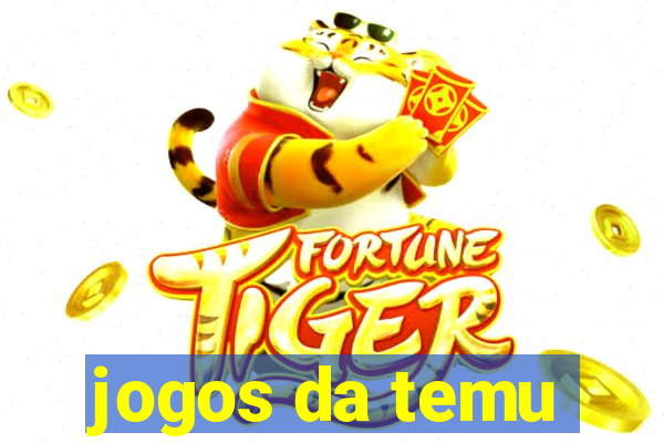 jogos da temu